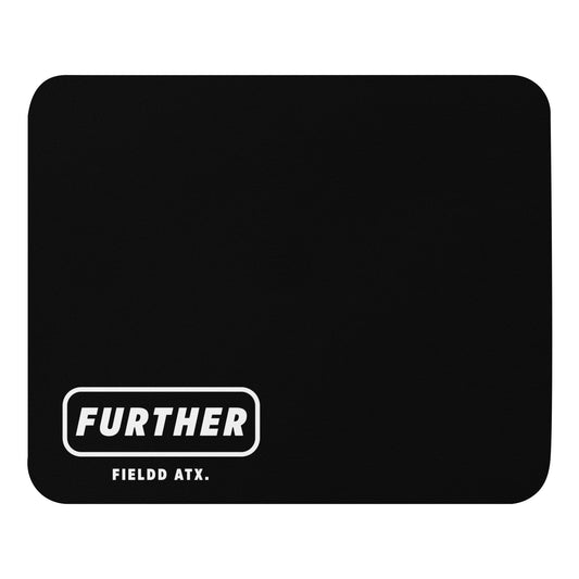 Mouse Pad - Further 1.0